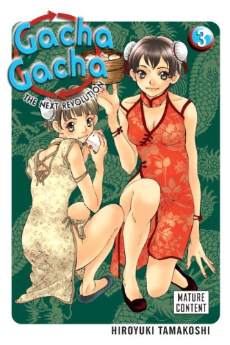 Cover image of Gacha Gacha: The Next Revolution, Vol. 3