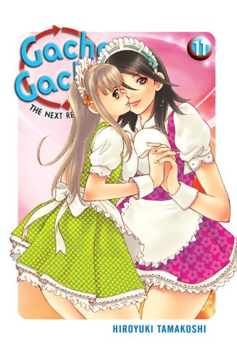 Cover image of Gacha Gacha: The Next Revolution, Vol. 11