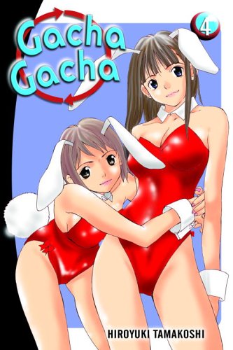 Cover image of Gacha Gacha, Vol. 4