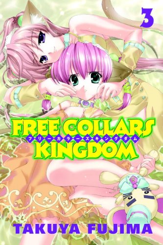 Cover image of Free Collars Kingdom, Vol. 3