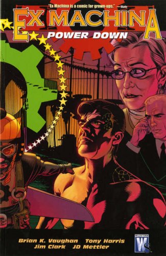 Cover image of Ex Machina, Vol. 6: Power Down