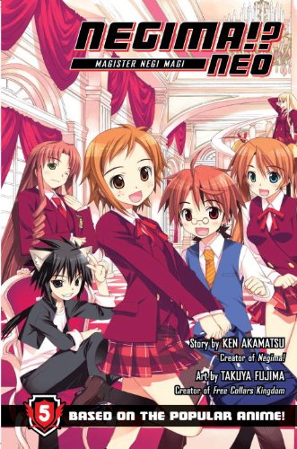 Cover image of Negima!? Neo: Magister Negi Magi, Vol. 5
