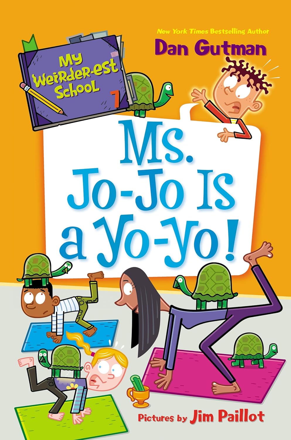 Cover image of My Weirder-est School #7: Ms. Jo-Jo Is a Yo-Yo!