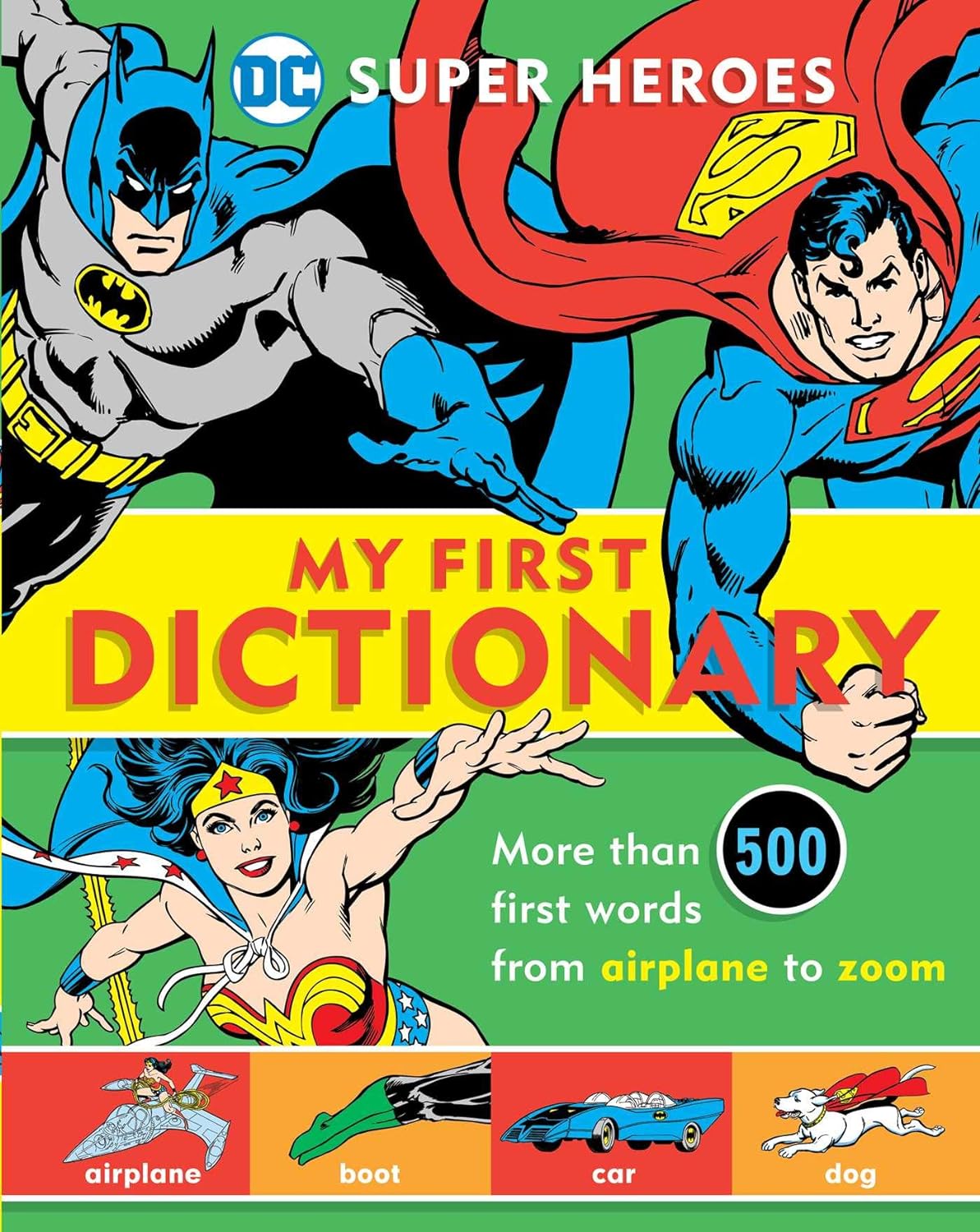 Cover image of Super Heroes: My First Dictionary