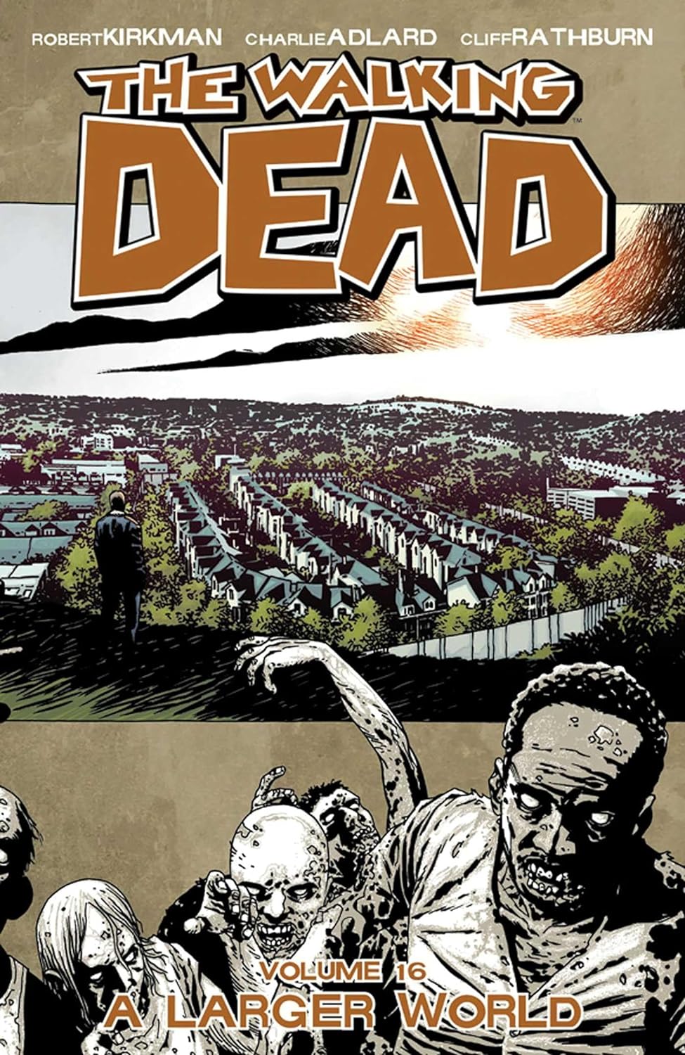 Cover image of The Walking Dead, Vol. 16 A Larger World