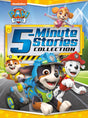 Cover image of PAW Patrol 5-Minute Stories Collection