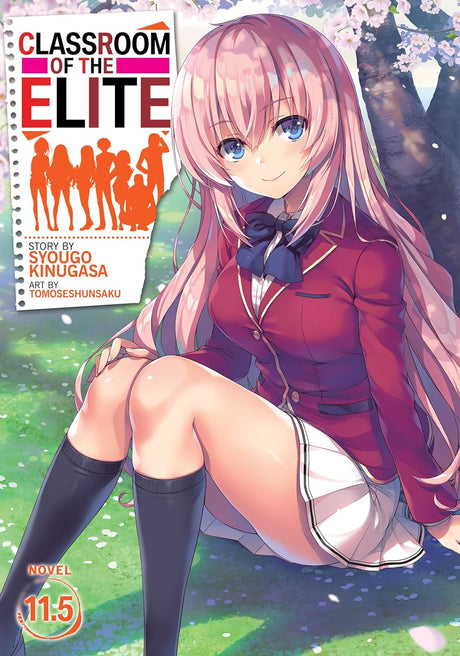 Cover image of Classroom Of The Elite (Light Novel) Vol. 11.5
