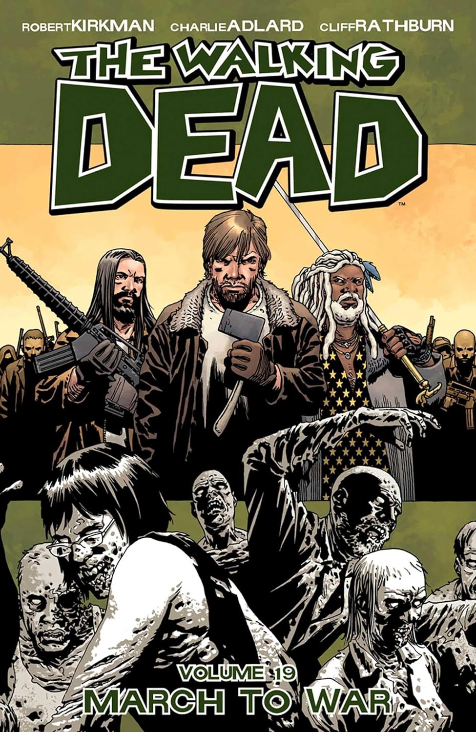 Cover image of The Walking Dead, Vol. 19 March To War