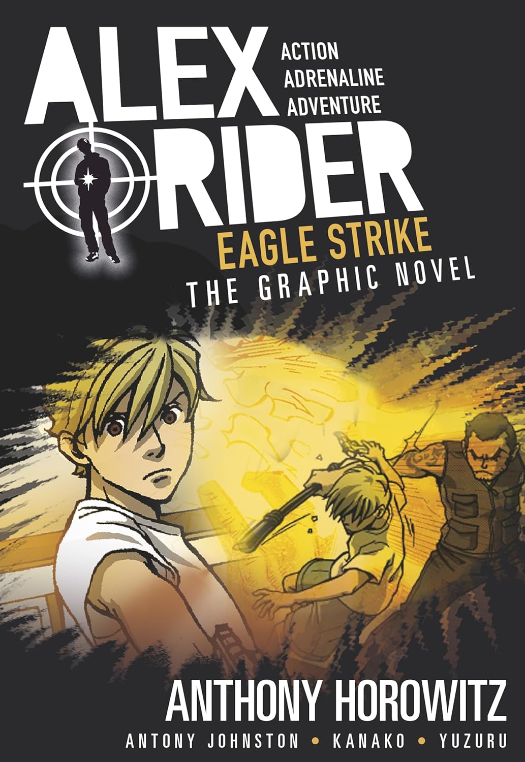 Cover image of Eagle Strike: An Alex Rider Graphic Novel
