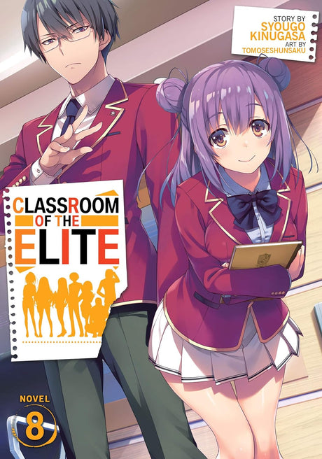 Cover image of Classroom Of The Elite (Light Novel) Vol. 8