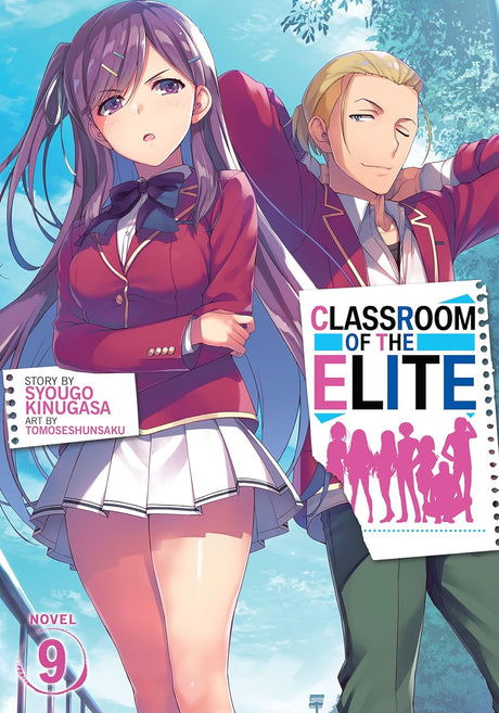 Cover image of Classroom Of The Elite (Light Novel) Vol. 9