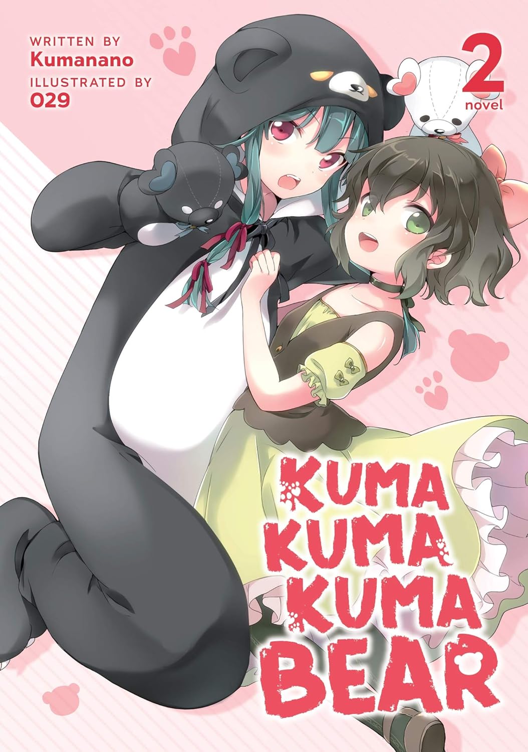 Cover image of Kuma Kuma Kuma Bear (Light Novel) Vol. 2