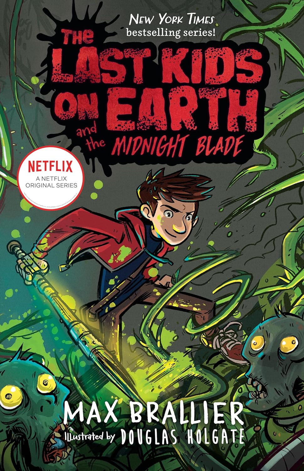 Cover image of The Last Kids On Earth And The Midnight Blade, Book 5 (Hardcover)