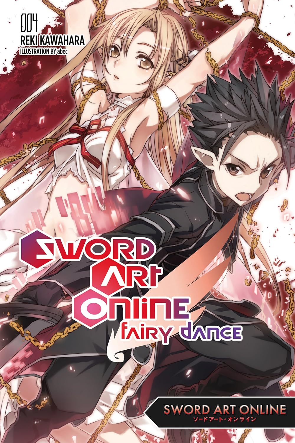 Cover image of Sword Art Online 4: Fairy Dance - light novel