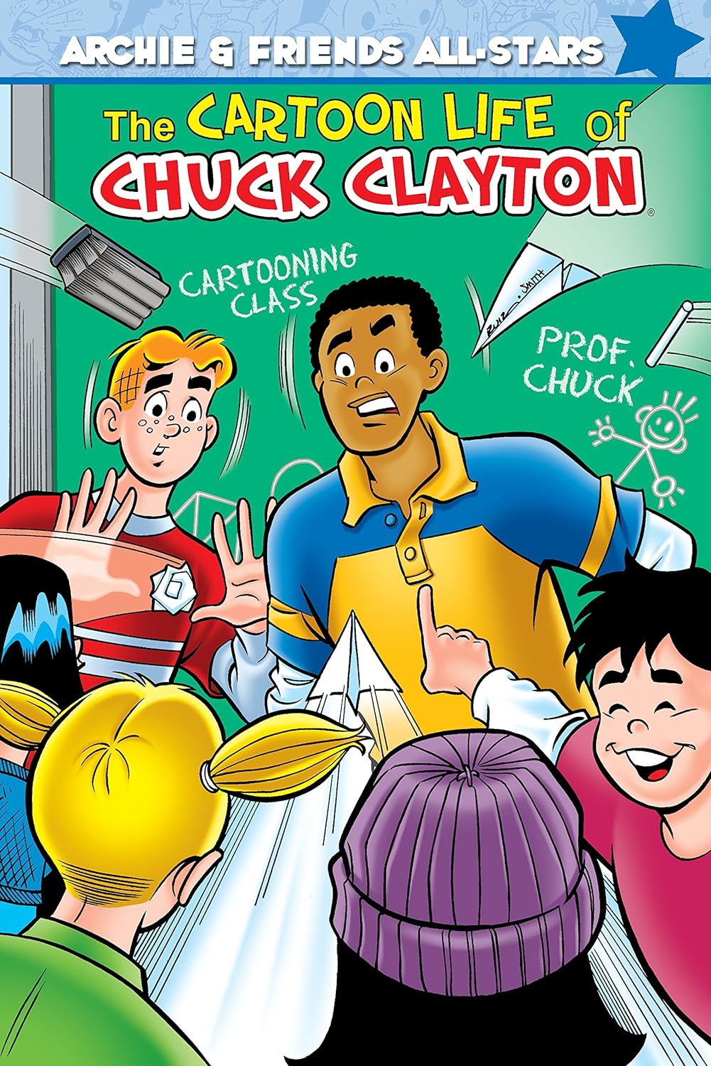 Cover image of The Cartoon Life of Chuck Clayton (Archie & Friends All-Stars)