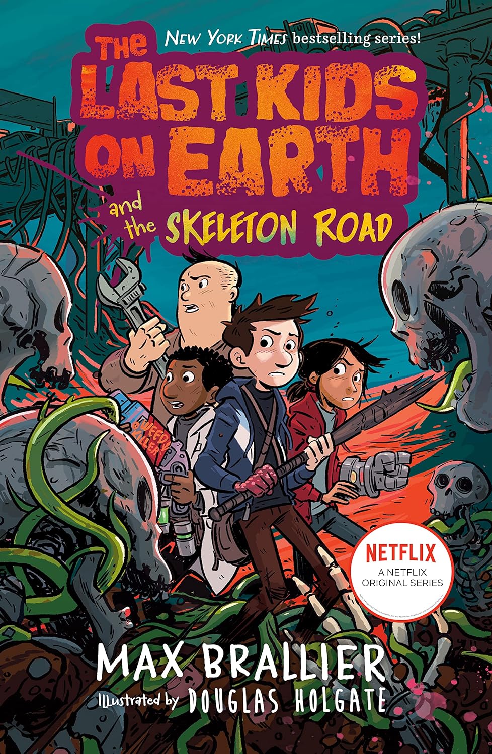 Cover image of The Last Kids On Earth And The Skeleton Road, Book 6 (Hardcover)