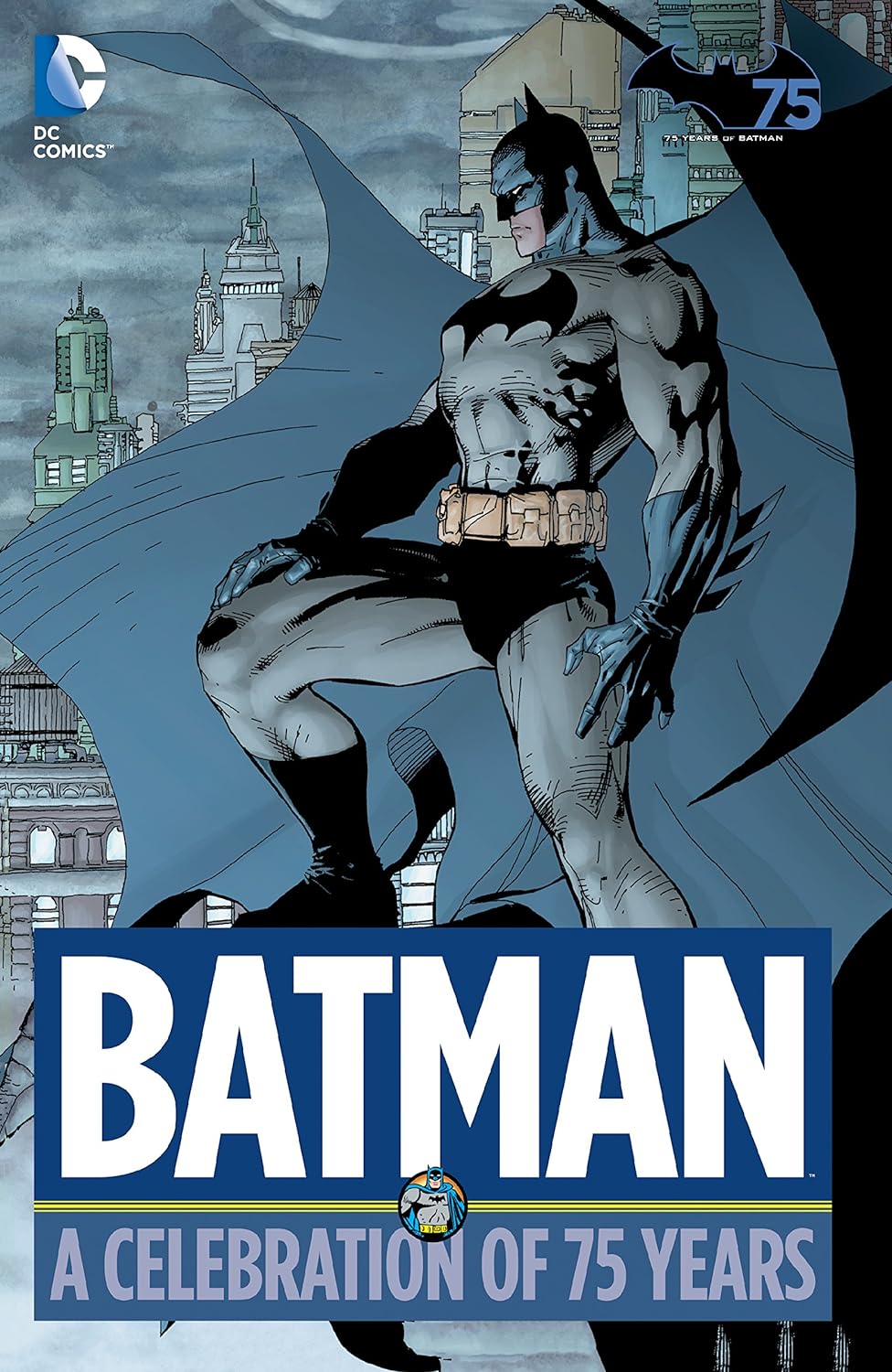 Cover image of Batman: A Celebration of 75 Years (Hardcover)