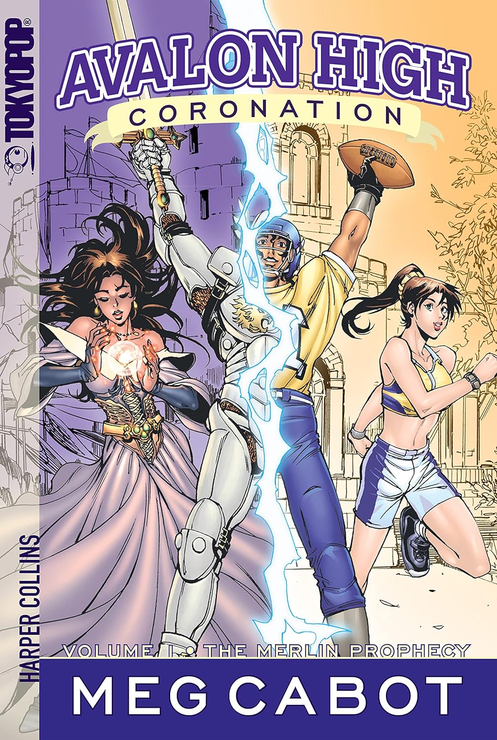 Cover image of Avalon High: Coronation #1: The Merlin Prophecy