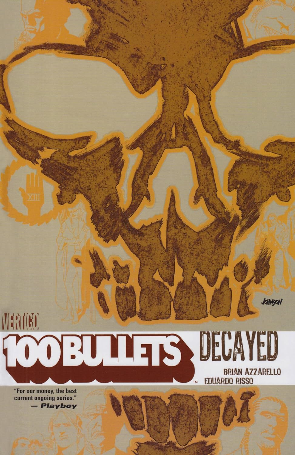 Cover image of 100 Bullets Vol. 10: Decayed
