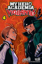 Cover image of the Manga My Hero Academia: Vigilantes, Vol. 4