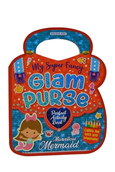 Marvelous Mermaid – My Super Fancy Glam Purse Activity Book