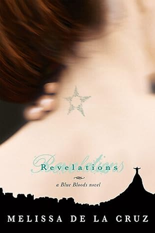 Revelations (Blue Blood, Book 3)