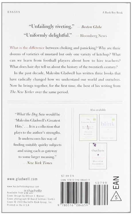 What the Dog Saw: And Other Adventures – Malcolm Gladwell Book