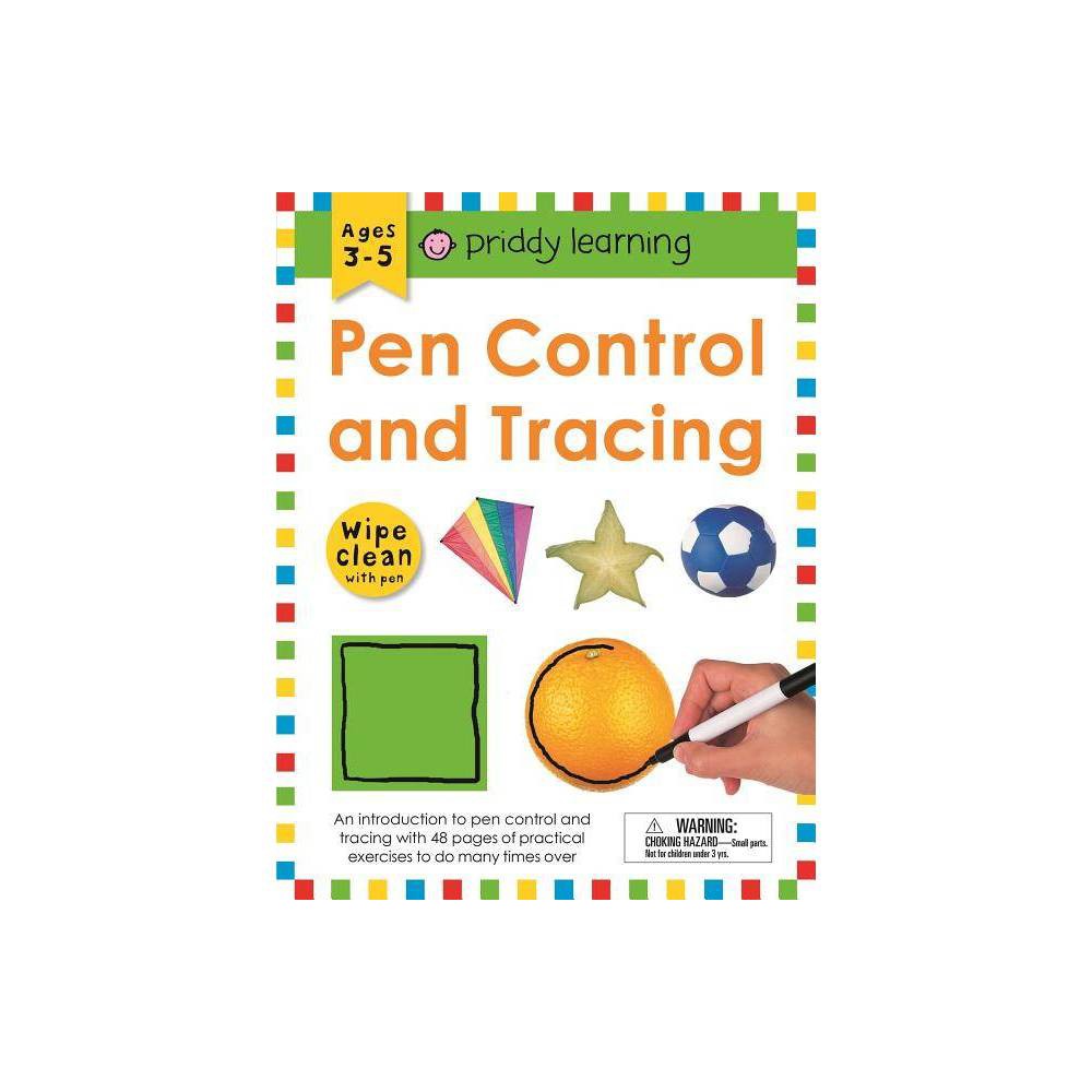 Pen Control and Tracing Wipe Clean with Pen - Workbook by Roger Priddy (Paperback)