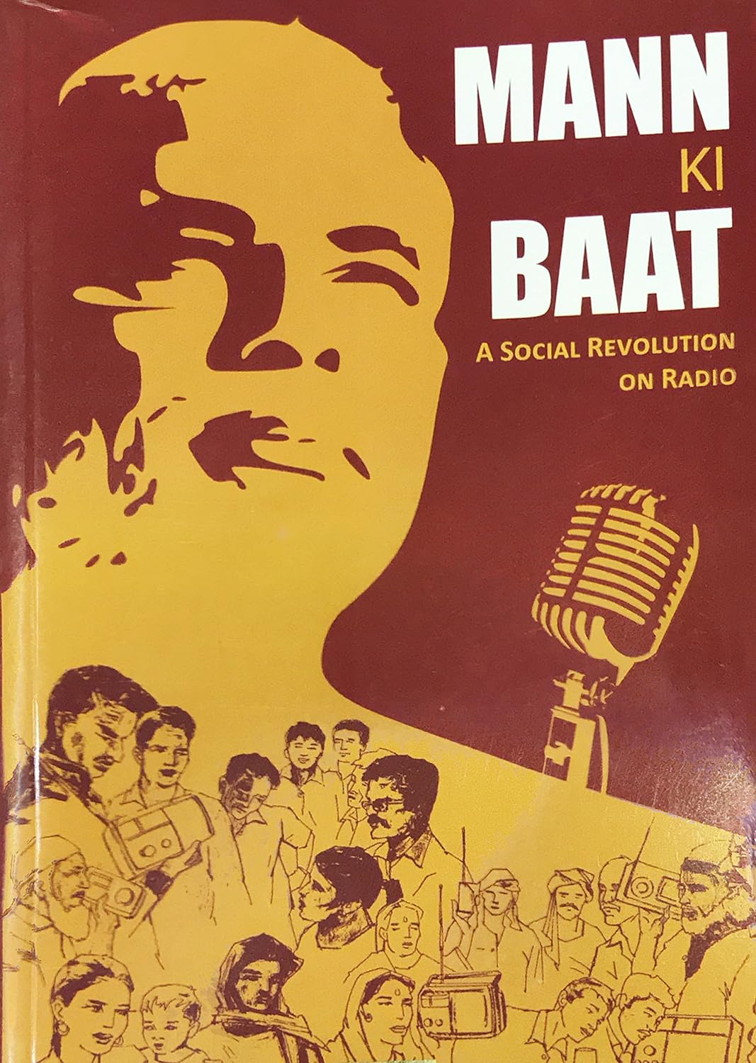 Mann Ki Baat - A Social Revolution On Radio