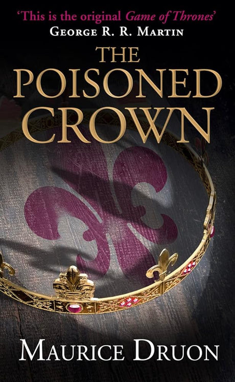 The Poisoned Crown (The Accursed Kings) (Book 3) - product image