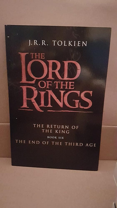 The End Of The Third Age (The Lord Of The Rings, Book 6) - product image