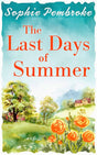 The Last Days Of Summer: The Perfect Feel Good Summer Read! - product image