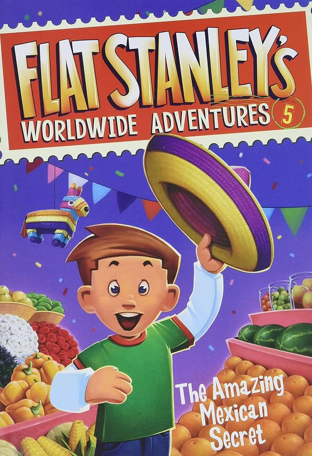 Book cover image of Flat Stanley's Worldwide Adventures #5: The Amazing Mexican Secret