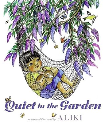 Book cover image of Quiet in the Garden