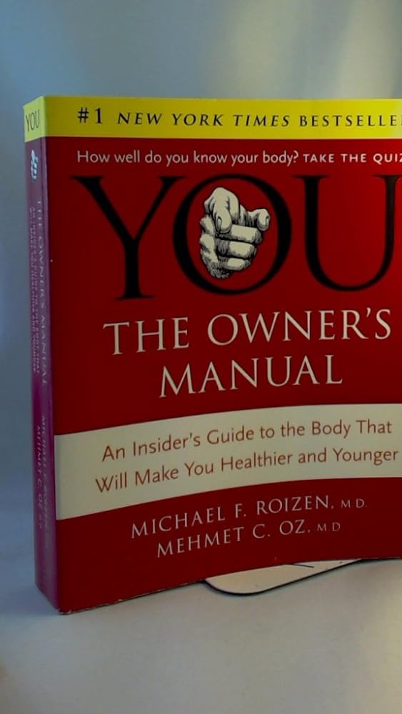 Book cover image of YOU: The Owner's Manual: Updated and Expanded Edition