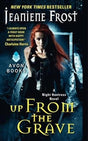 Book cover image of Up from the Grave (Night Huntress)