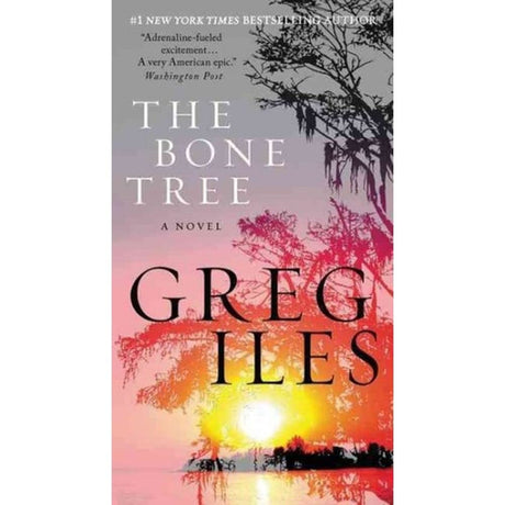 Book cover image of The Bone Tree: A Novel (Penn Cage, 5)