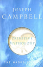 Book cover image of Primitive Mythology (The Masks of God)