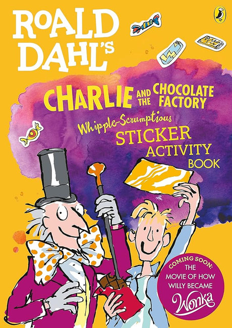 Roald Dahl'S Charlie And The Chocolate Factory Whipple-Scrumptious Sticker Activity Book - product image