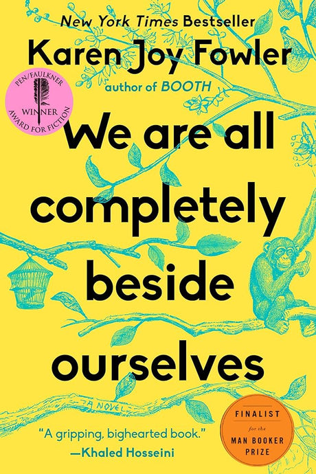 We Are All Completely Beside Ourselves: A Novel - product image