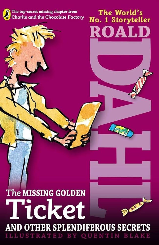 Book cover image of The Missing Golden Ticket and Other Splendiferous Secrets
