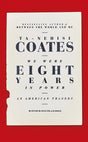 We Were Eight Years In Power: An American Tragedy - product image