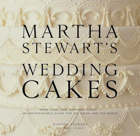 Book cover image of Martha Stewart's Wedding Cakes: More Than 100 Inspiring Cakes--An Indispensable Guide for the Bride and the Baker