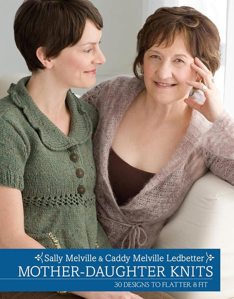 Book cover image of Mother-Daughter Knits: 30 Designs to Flatter and Fit
