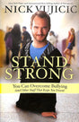 Book cover image of Stand Strong: How I Overcame and How you Can Too!