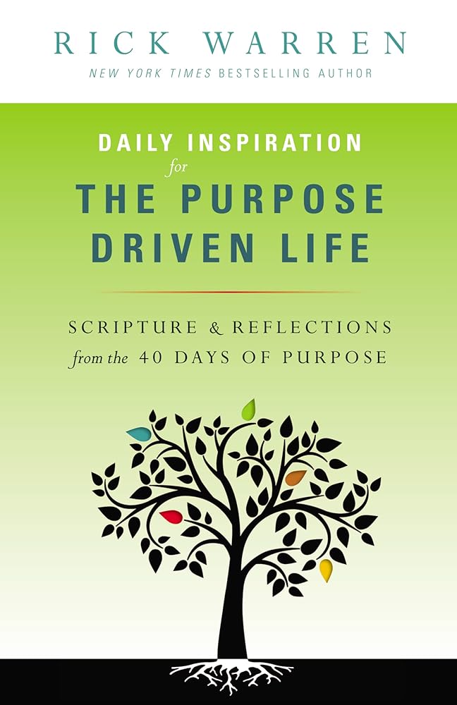 Book cover image of Daily Inspiration for the Purpose Driven Life: Scriptures and Reflections from the 40 Days of Purpose