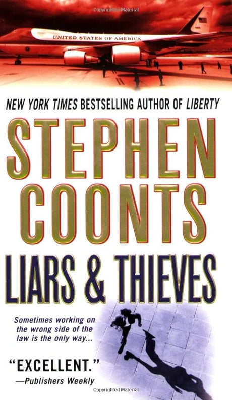 Book cover image of Liars & Thieves: A Novel (Tommy Carmellini)