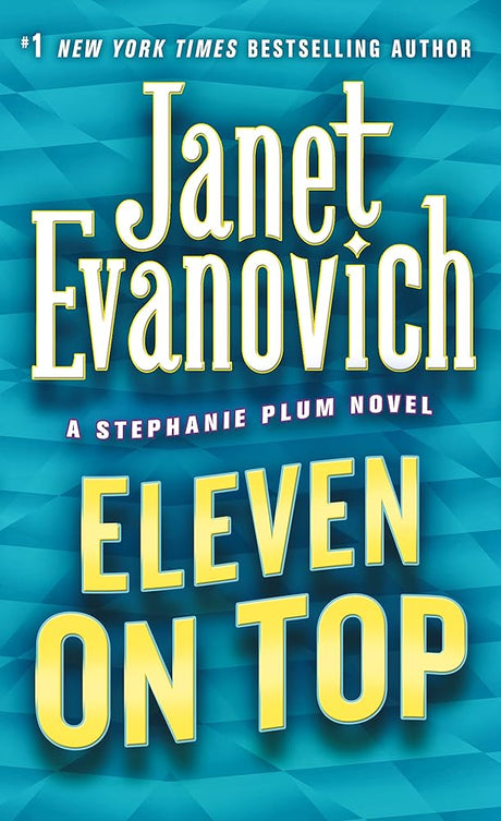 Book cover image of Eleven on Top (Stephanie Plum, No. 11) (Stephanie Plum Novels)