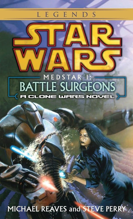 Book cover image of Medstar I: Battle Surgeons (Star Wars: Clone Wars Novel)