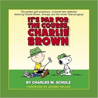 Book cover image of It's Par for the Course, Charlie Brown